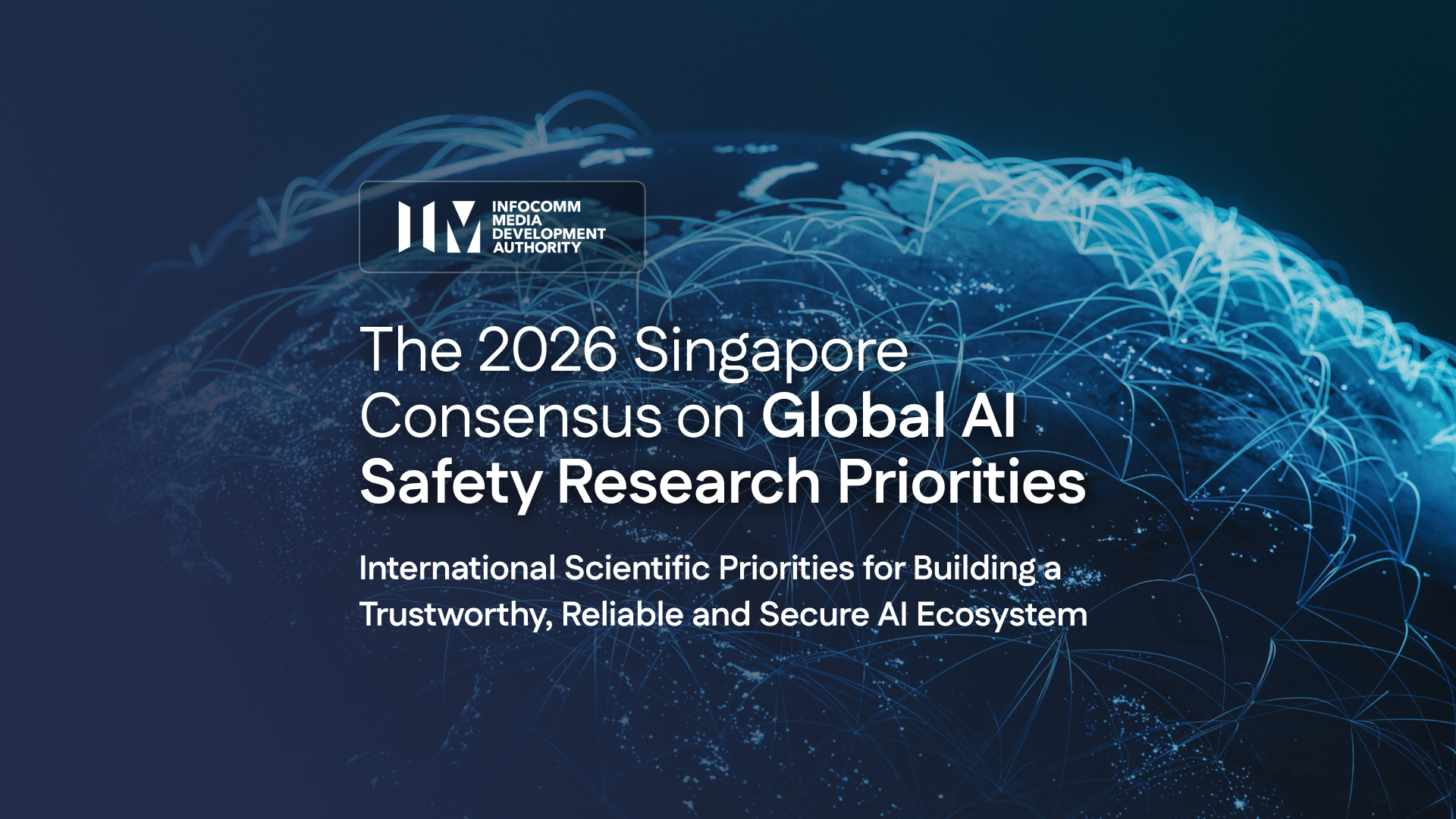 The 2026 Singapore Consensus on Global AI Safety Research Priorities